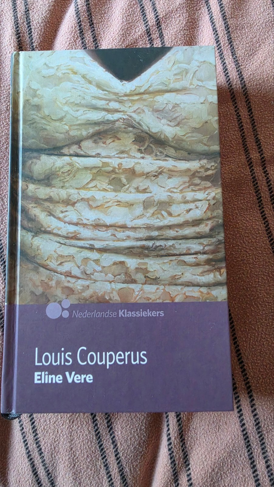 Eline Vere - Louis Couperus (Nederlandse Klassiekers), Ophalen of Verzenden, Gelezen, Louis Couperus, Nederland