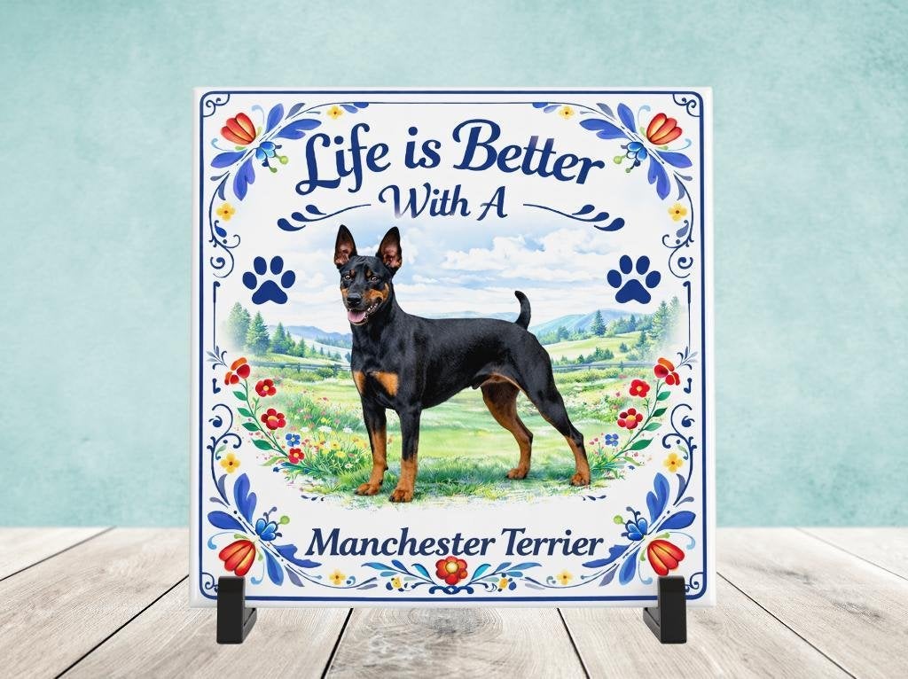 Life is Better with a Manchester Terrier - Tegel, Verzenden, Nieuw