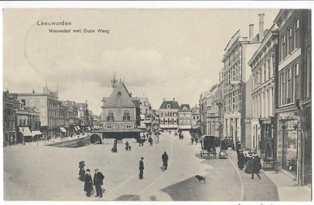 Leeuwarden - Nieuwstad met Oude Waag, Verzenden, Voor 1920, Gelopen, Friesland