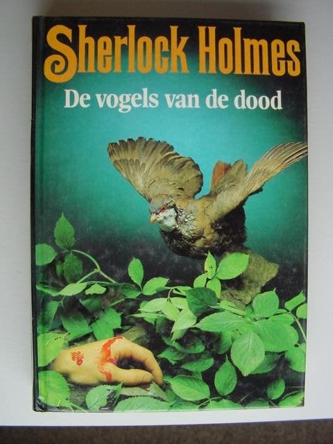 Sherlock Holmes- De Vogels van de Dood, Ophalen of Verzenden, Gelezen