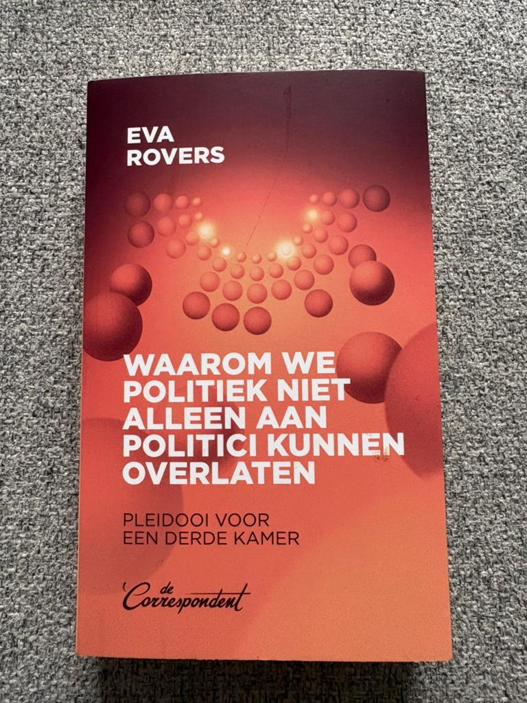 De Correspondent - Waarom we politiek niet aan politici, Ophalen of Verzenden, Zo goed als nieuw, Politiek en Staatkunde, Nederland