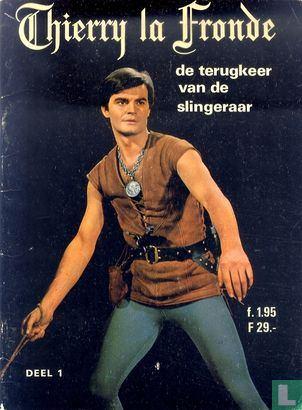 Thierry la Fronde de terugkeer van de Slingeraar. 1967., Boeken, Eén stripboek, Ophalen of Verzenden, Gelezen