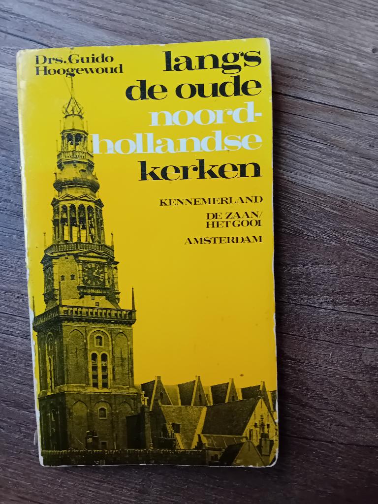 langs de oude Noordhollandse kerken, Ophalen of Verzenden, Gelezen