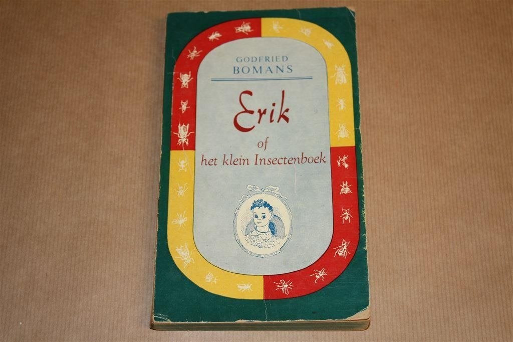 Erik of Het klein insectenboek. Bomans. 15e dr 1952., Boeken, Literatuur, Ophalen of Verzenden, Gelezen