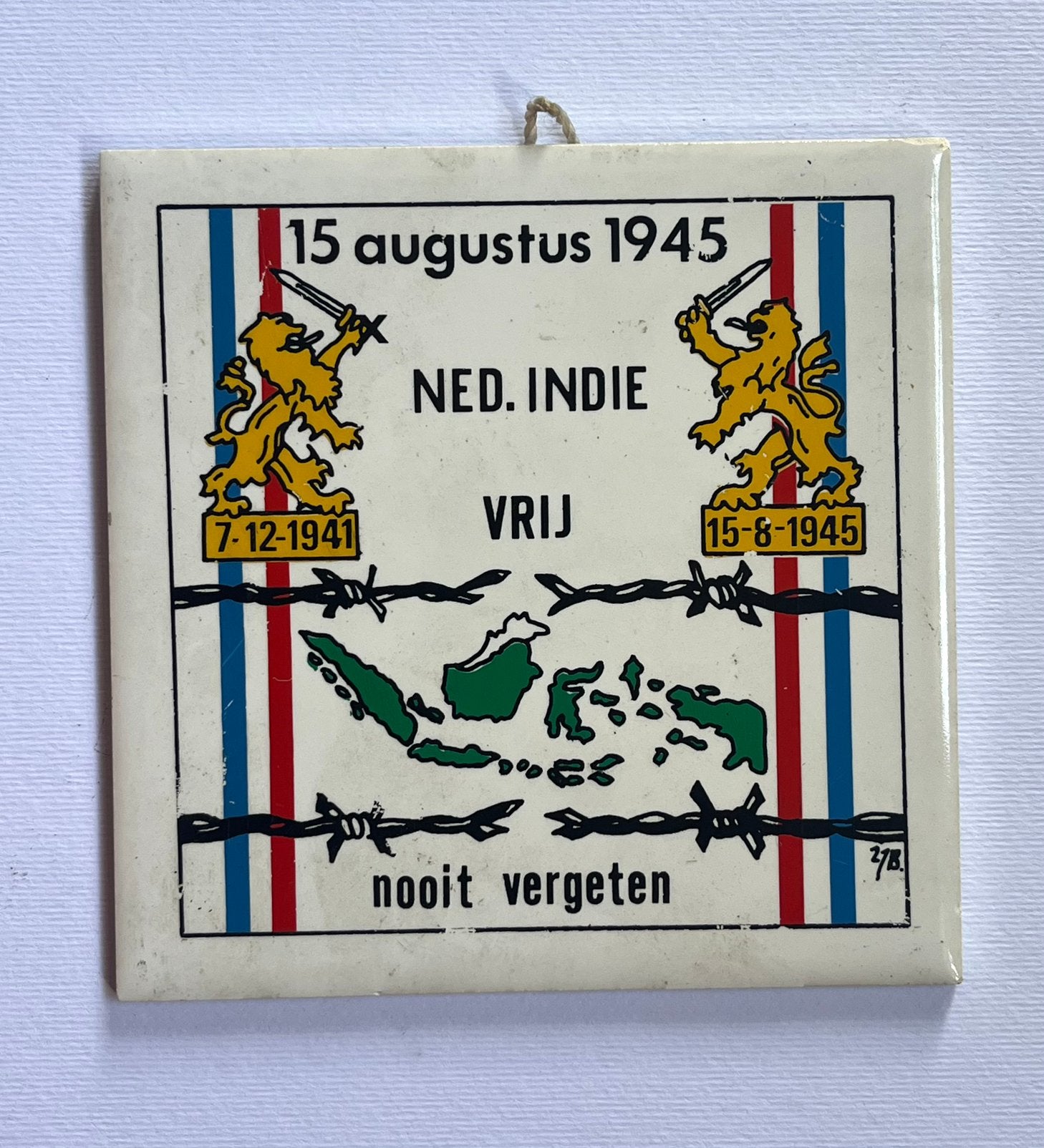15 Augustus 1945 Ned-Indië Vrij 1941-1945 Nooit Vergeten, Ophalen of Verzenden, Nederland, Boek of Tijdschrift