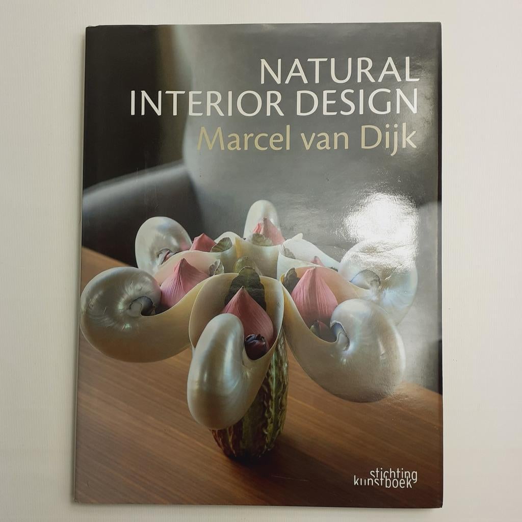 Boek Natural Interior Design – Marcel van Dijk, Ophalen of Verzenden, Zo goed als nieuw, Overige onderwerpen