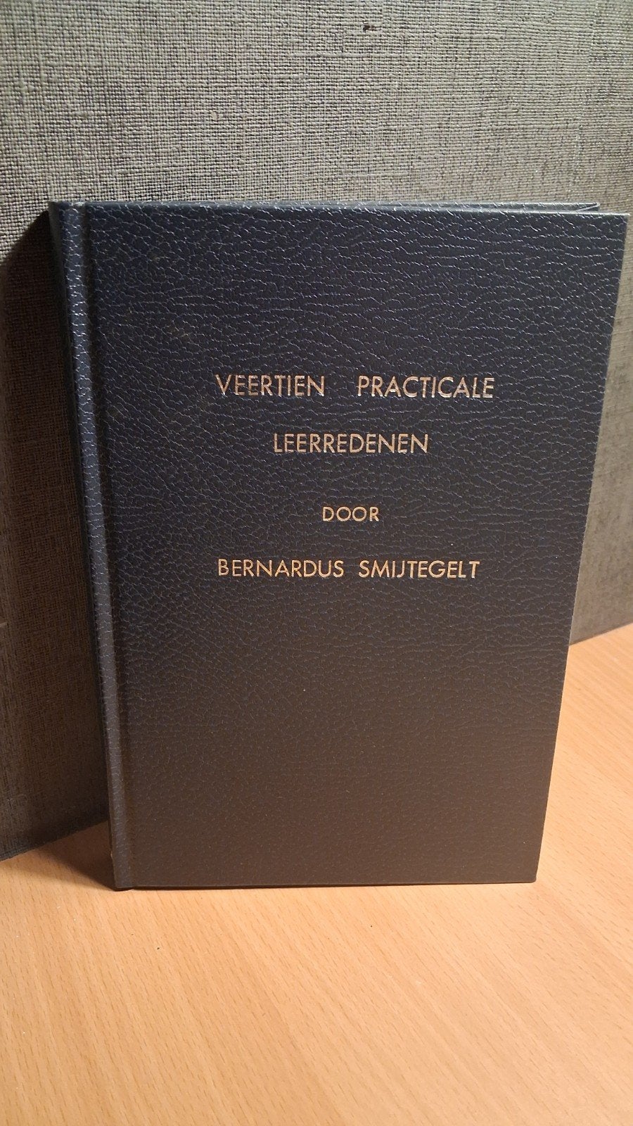 Veertien Practische Leerredenen - Bernardus Smijtegelt, Ophalen of Verzenden, Zo goed als nieuw, Bernardus Smijtegelt, Christendom | Protestants