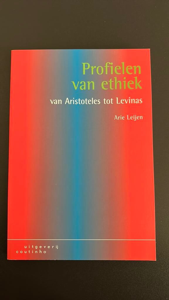 A. Leijen - Profielen van ethiek, A. Leijen, Ophalen of Verzenden, Zo goed als nieuw, Nederlands