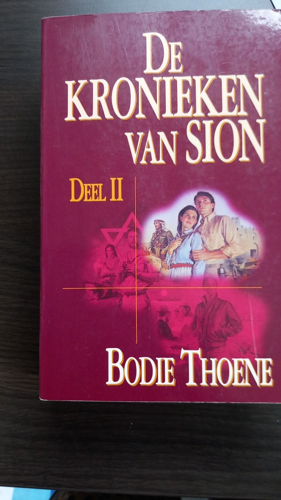 De Kronieken van Sion - Deel II door Bodie Thoene, Ophalen of Verzenden, Gelezen, Bodie Thoene, Nederland