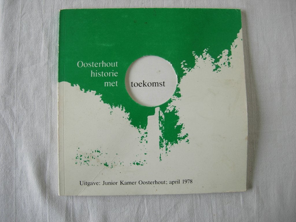 Vriends Oosterhout historie met toekomst Junior kamer, Verzenden, Jos J.H.M. Vriends, 20e eeuw of later, Gelezen