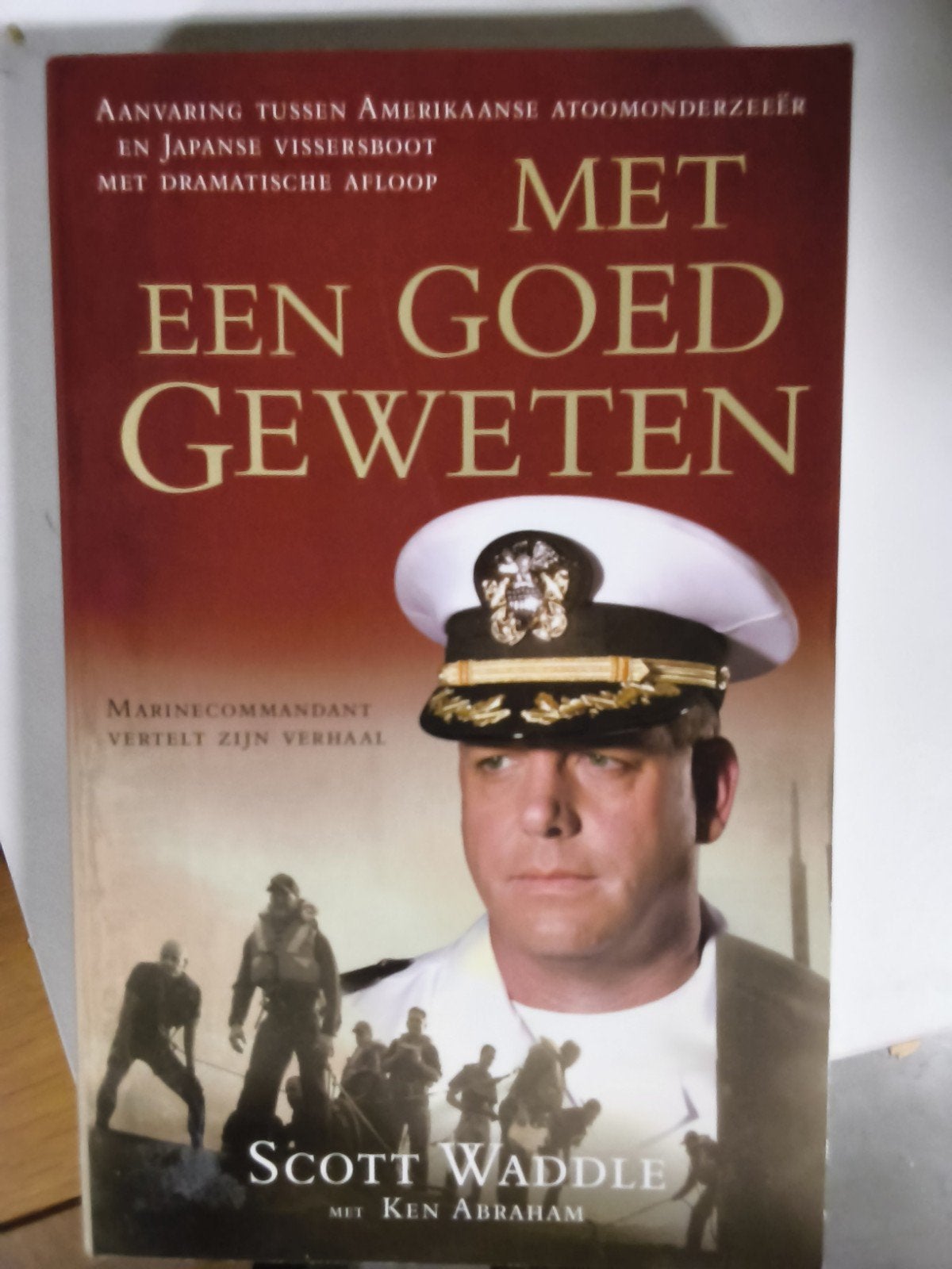 Met een goed geweten - Scott Waddle, Ophalen of Verzenden, Gelezen, Scott Waddle
