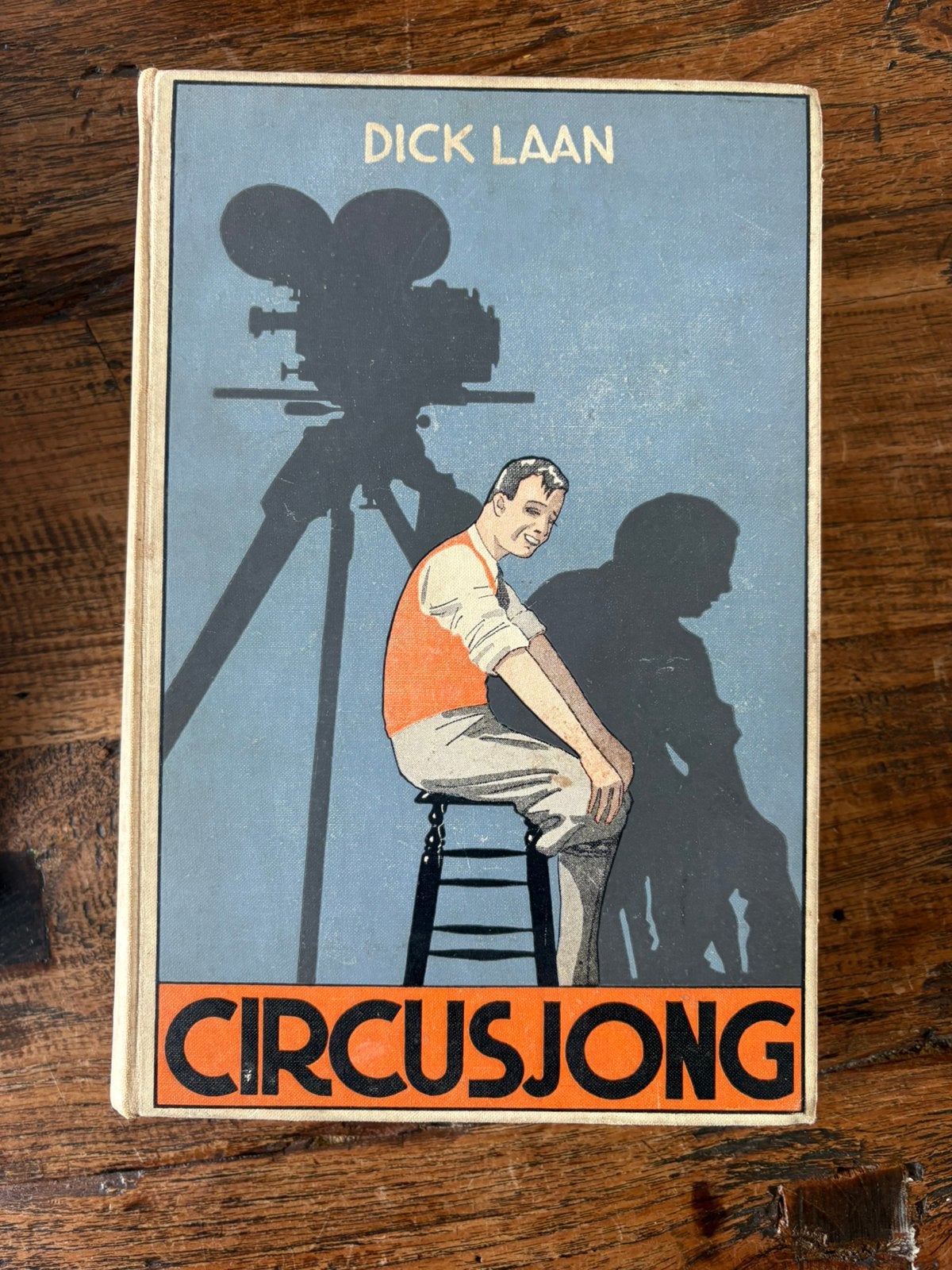 Circusjong - Dick Laan (eerste druk), Ophalen of Verzenden