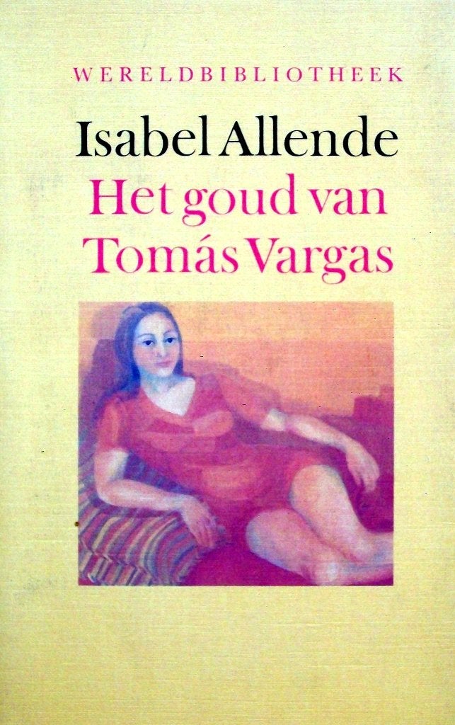 Isabel Allende - Het goud van Tomás Vargas (Ex.1), Boeken, Ophalen of Verzenden, Gelezen, Wereld overig