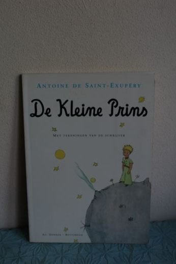De Kleine Prins, Ophalen of Verzenden, Zo goed als nieuw, Antoine de saint-exupery, Fictie algemeen