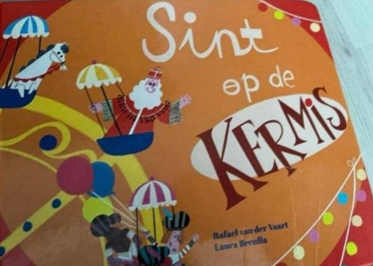 Sint op de kermis (door Rafael van der Vaart en Laura Brenll, Ophalen of Verzenden, Zo goed als nieuw