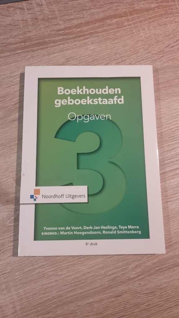 Boekhouden geboekstaafd 3 opgaven, Verzenden, HBO, Zo goed als nieuw, Noordhoff Uitgevers