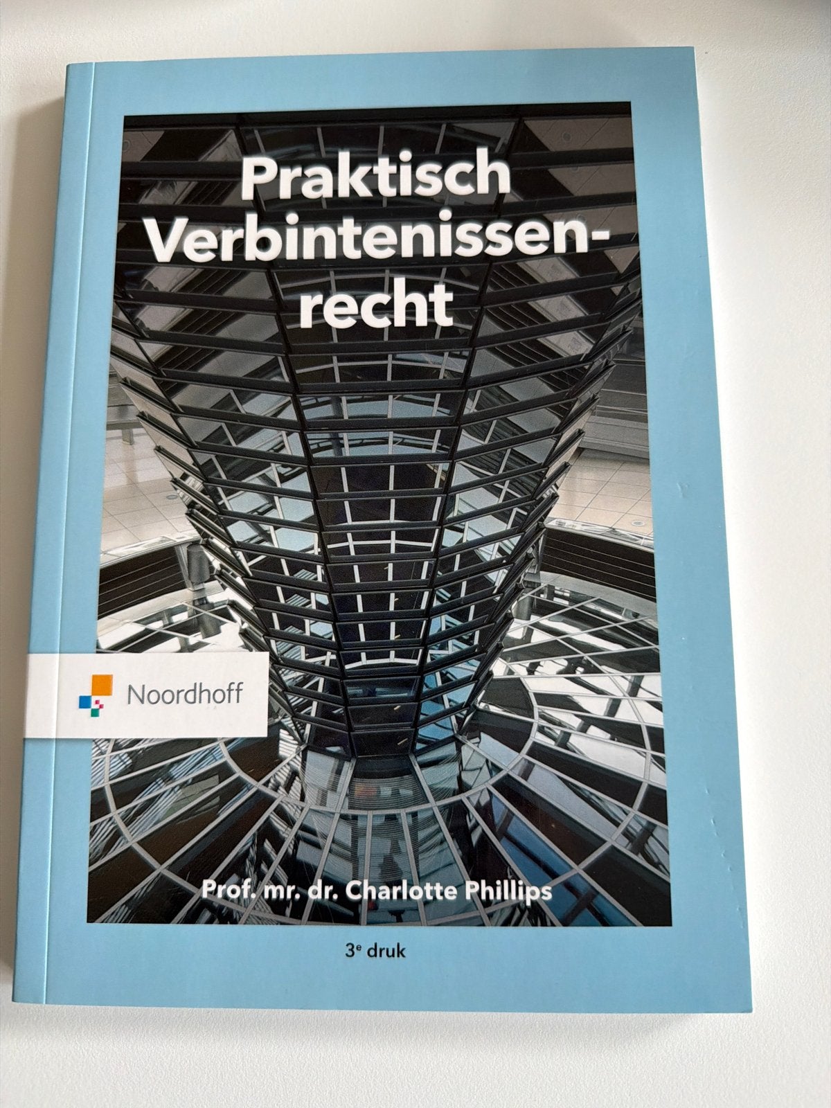 Praktisch Verbintenissenrecht - 3e druk, Boeken, Studieboeken en Cursussen, Ophalen of Verzenden, Gamma, Zo goed als nieuw, HBO