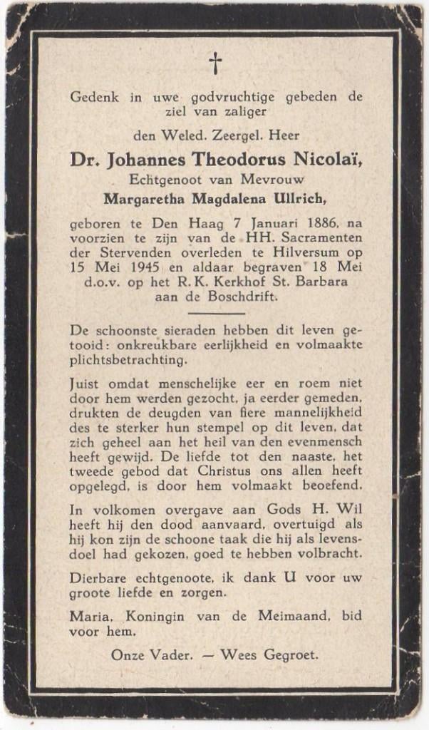 Dr. Johannes Th. Nicolai 1886 Den Haag + 1945 Hilversum, Verzenden