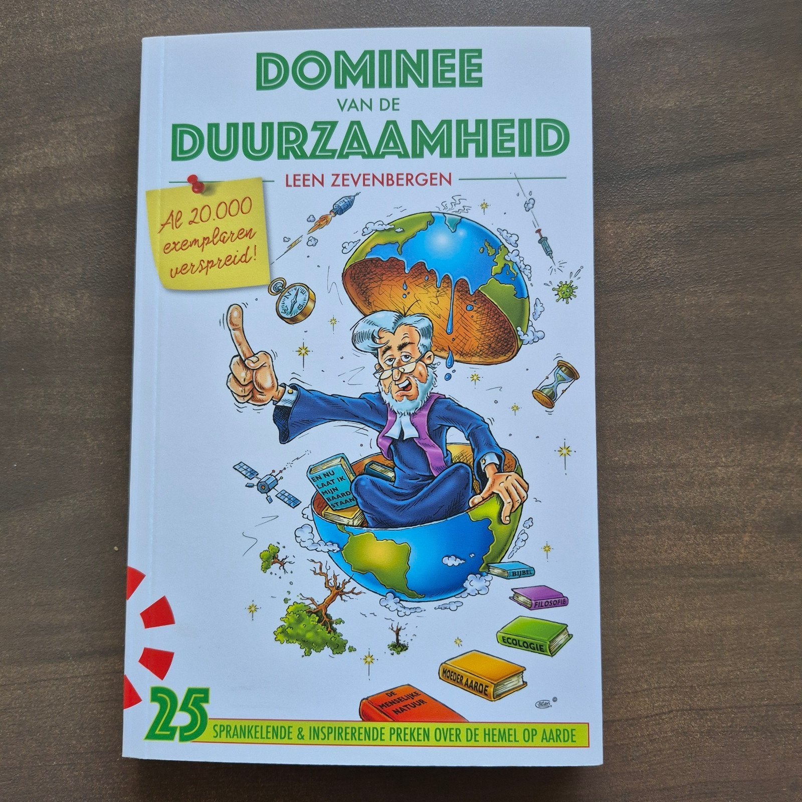 Dominee van de Duurzaamheid - Leen Zevenbergen (Nieuw), Ophalen of Verzenden, Nieuw, Leen Zevenbergen