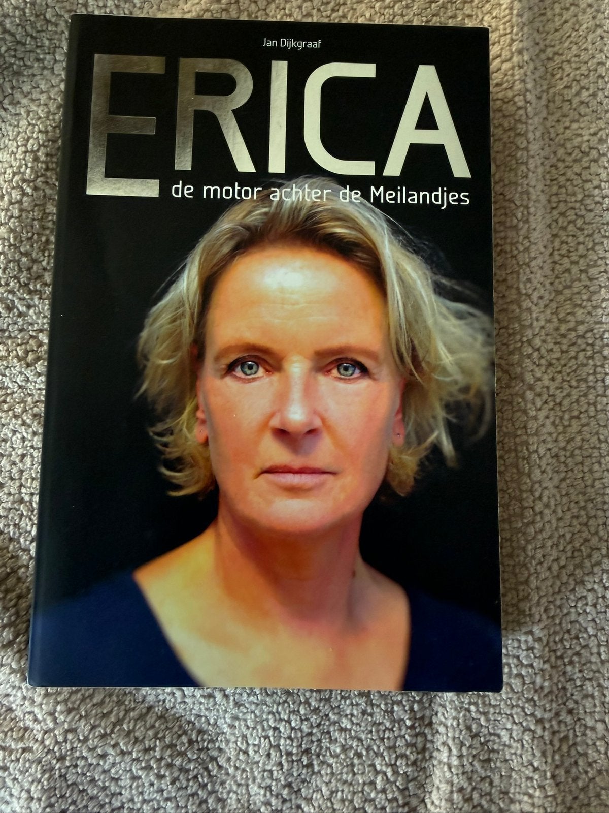 ERICA de motor achter de Meilandjes, Boeken, Ophalen of Verzenden, Zo goed als nieuw, Overige