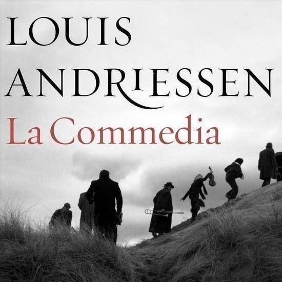 Louis Andriessen – La Commedia 2CD, Verzenden, Classicisme, Zo goed als nieuw, Kamermuziek