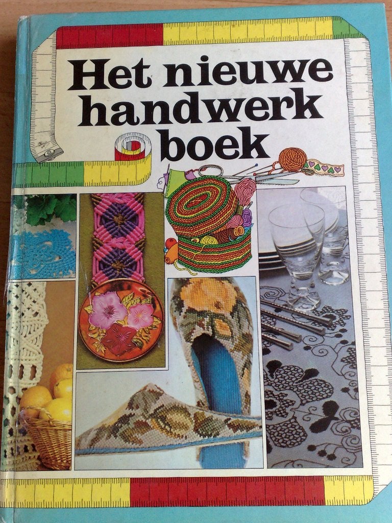 Het Nieuwe Handwerk boek , Borduren, Macramé , en Frivolité, Verzenden, Gebruikt, Patroon