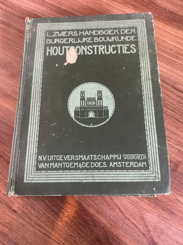 Handboek der Burgerlijke Bouwkunde - Oud, beschadigd, Ophalen of Verzenden, Gelezen, Bouwkunde