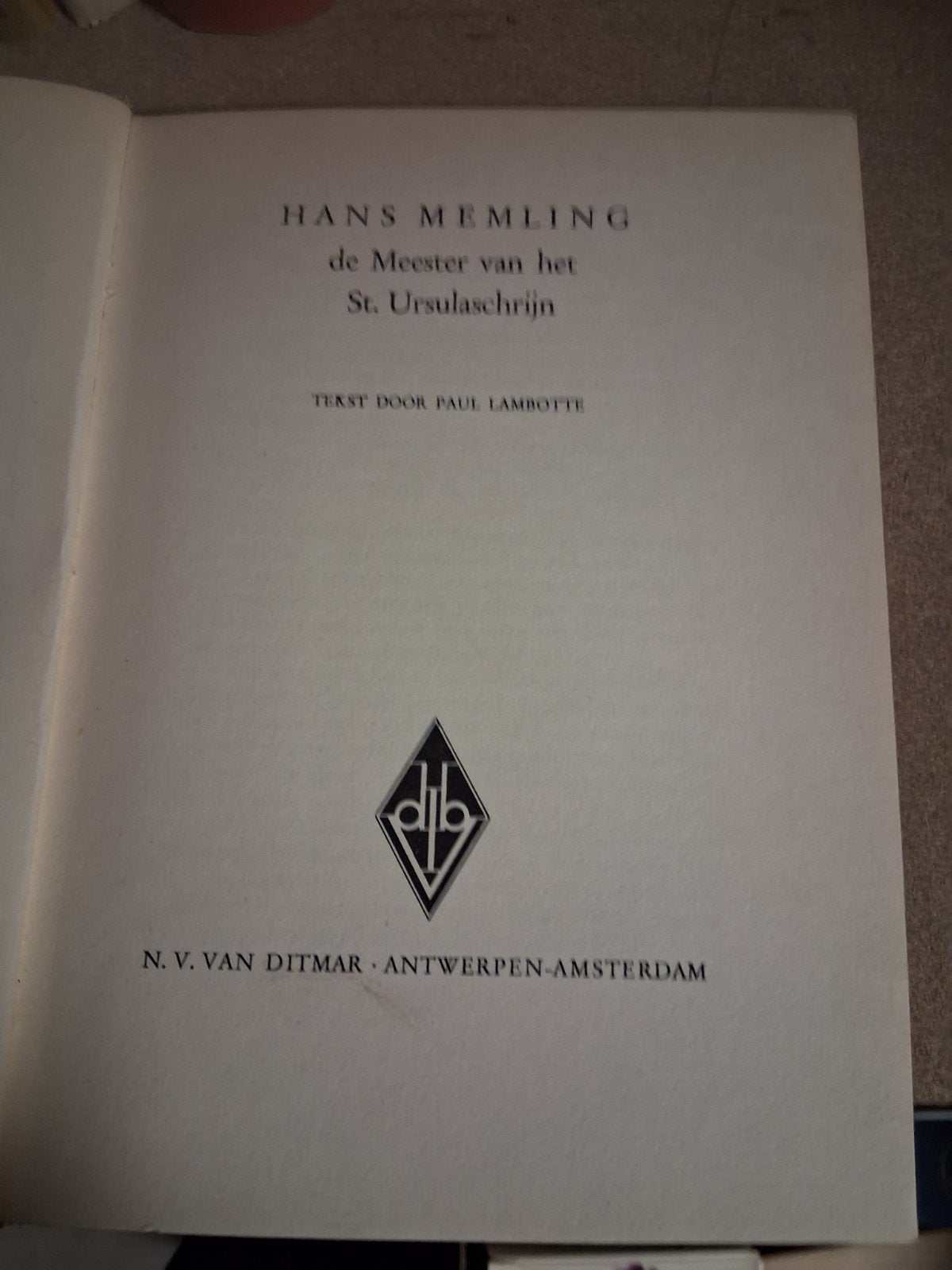 Hans Memling: Meester van het St. Ursulaschrijn - Kunstboek, Ophalen of Verzenden, Gelezen, Schilder- en Tekenkunst, Paul Lambotte