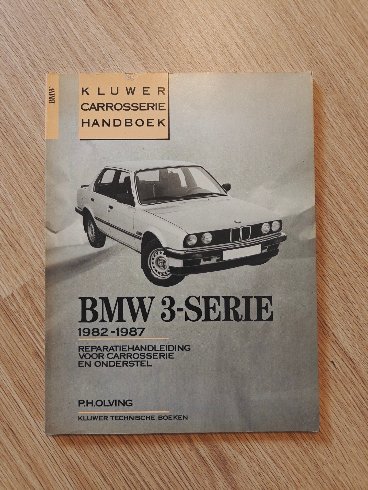 Kluwer Carrosserie Handboek BMW 3-serie (1982-1987), Boeken, Ophalen of Verzenden, Gelezen, BMW, P.H. Olving