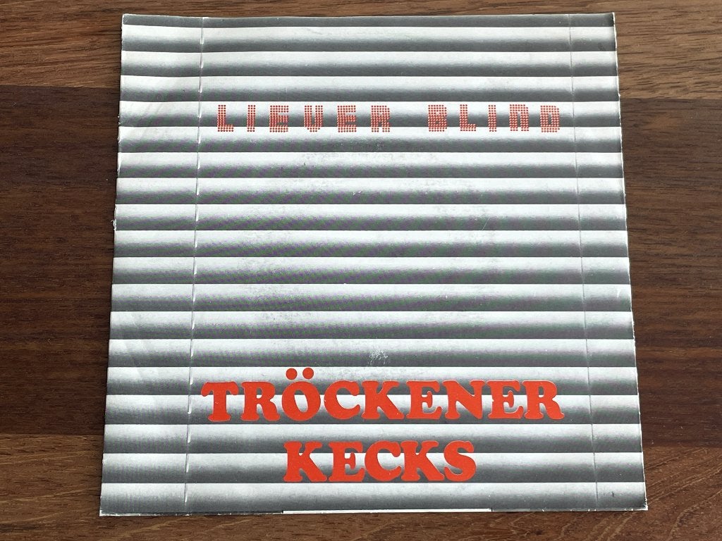 Vinyl Single Tröckener Kecks Liever Blind ( Rick de Leeuw ), Ophalen of Verzenden, Gebruikt, 7 inch, Pop