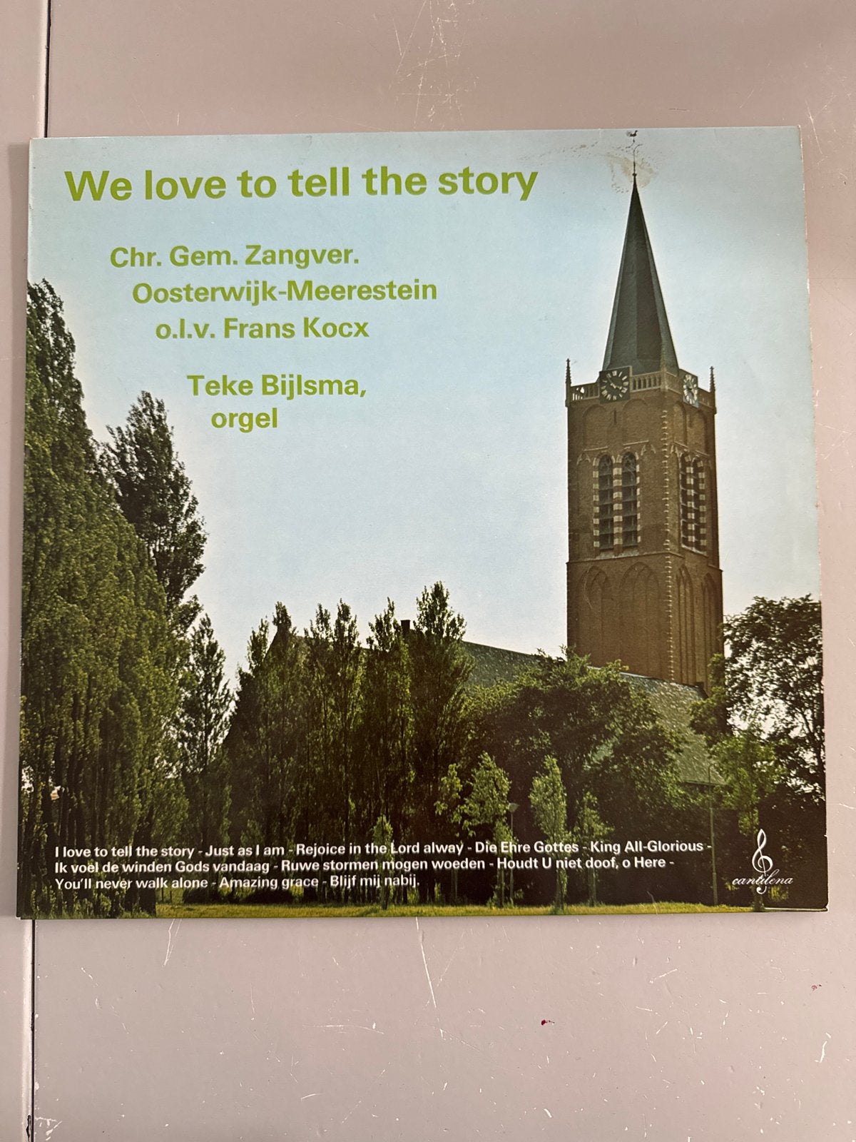 We love to tell the story - Chr. Gem. Zangver. Oosterwijk, Ophalen, Gebruikt, 12 inch, LP