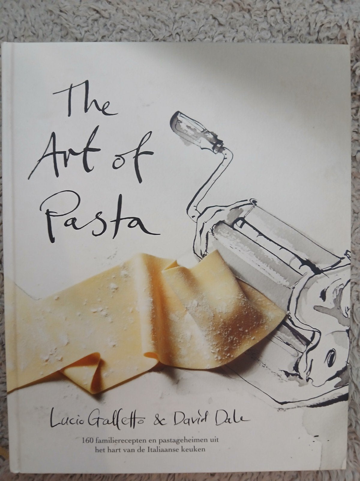 The Art of Pasta - Lucio Galletto & David Dale, Italië, Verzenden, Zo goed als nieuw, Lucio Galletto & David Dale