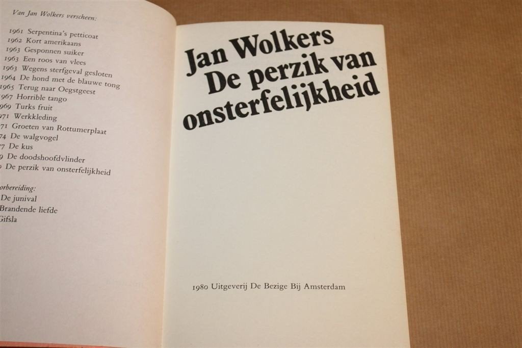 De Perzik van Onsterfelijkheid — Wolkers, 1e druk 1980, Ophalen of Verzenden, Gelezen