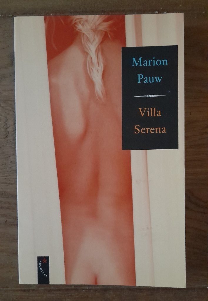 Marion Pauw - Villa Serena, Boeken, Ophalen of Verzenden, Gelezen, Marion Pauw
