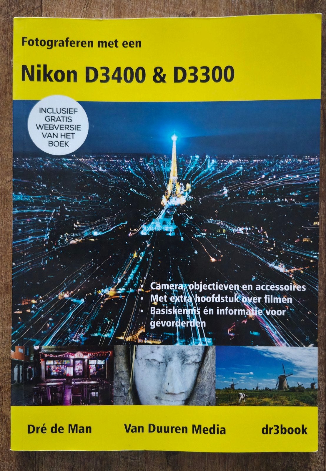 Fotograferen met een Nikon D3400 & D3300 - Dré de Man, Boeken, Ophalen of Verzenden, Gelezen, Fotografie algemeen, Dré de Man