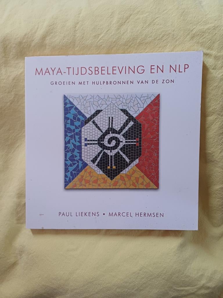 Maya-Tijdsbeleving en NLP, Ophalen of Verzenden
