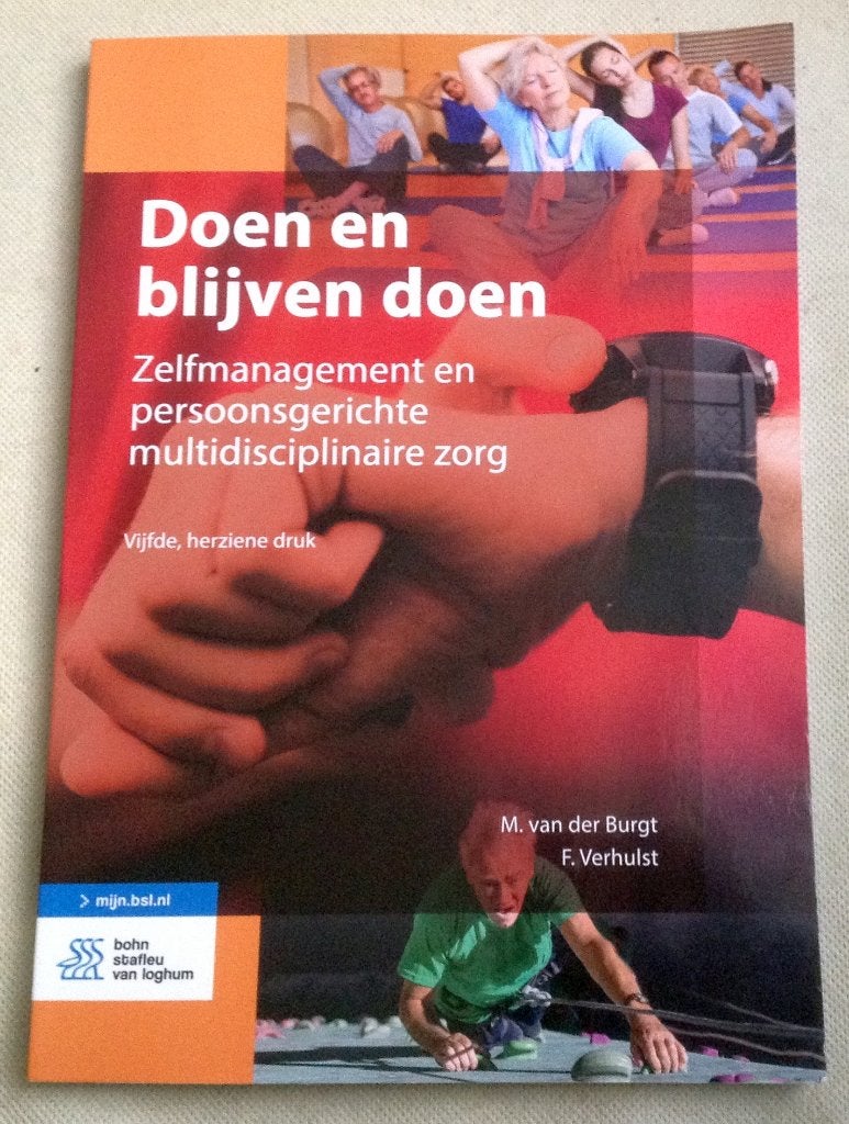 Doen en blijven doen Zelfmanagement & persoonsgerichte zorg, Verzenden, Gelezen, M. van der Burgt