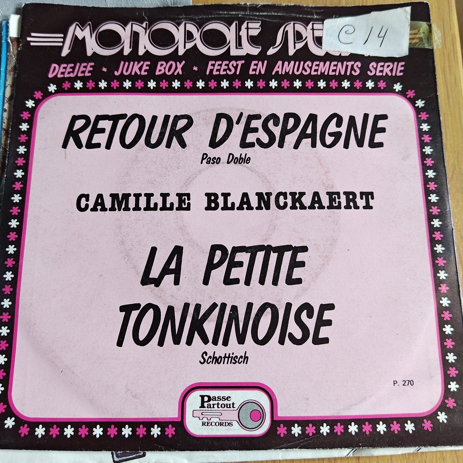 Camille Blanckaert - Retour d'Espagne / La Petite Tonkinoise, Gebruikt, Overige genres, 7 inch, Ophalen of Verzenden