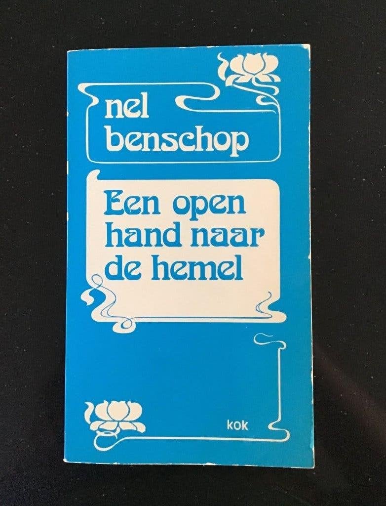 Boek. Een open hand naar de hemel. Van Nel Benschop., Verzenden, Gelezen, Nel Benschop