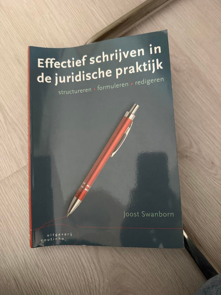 Effectief schrijven in de juridische praktijk - Joost Swanbo, Boeken, Studieboeken en Cursussen, Zo goed als nieuw, HBO, Gamma