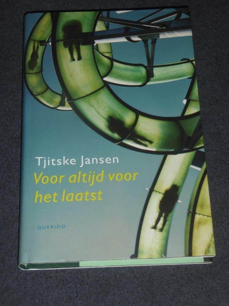 Tjitske Jansen - Voor altijd voor het laatst, Verzenden, Zo goed als nieuw, Tjitske Jansen