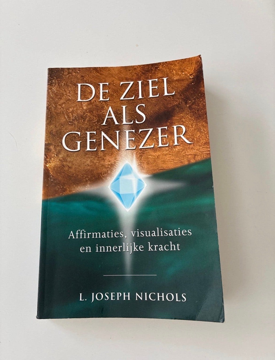 De Ziel als Genezer - L. Joseph Nichols, Ophalen of Verzenden, Zo goed als nieuw, Spiritualiteit algemeen, Achtergrond en Informatie