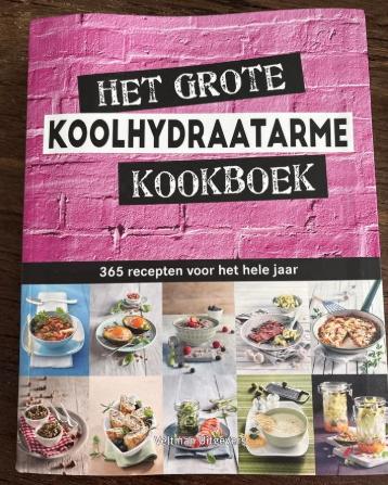 Het grote koolhydraatarme kookboek, Boeken, Ophalen of Verzenden, Zo goed als nieuw, Nederland en België