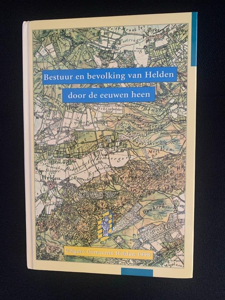 Bestuur en bevolking van Helden door de eeuwen heen, Boeken, Geschiedenis | Stad en Regio, Ophalen of Verzenden, 20e eeuw of later
