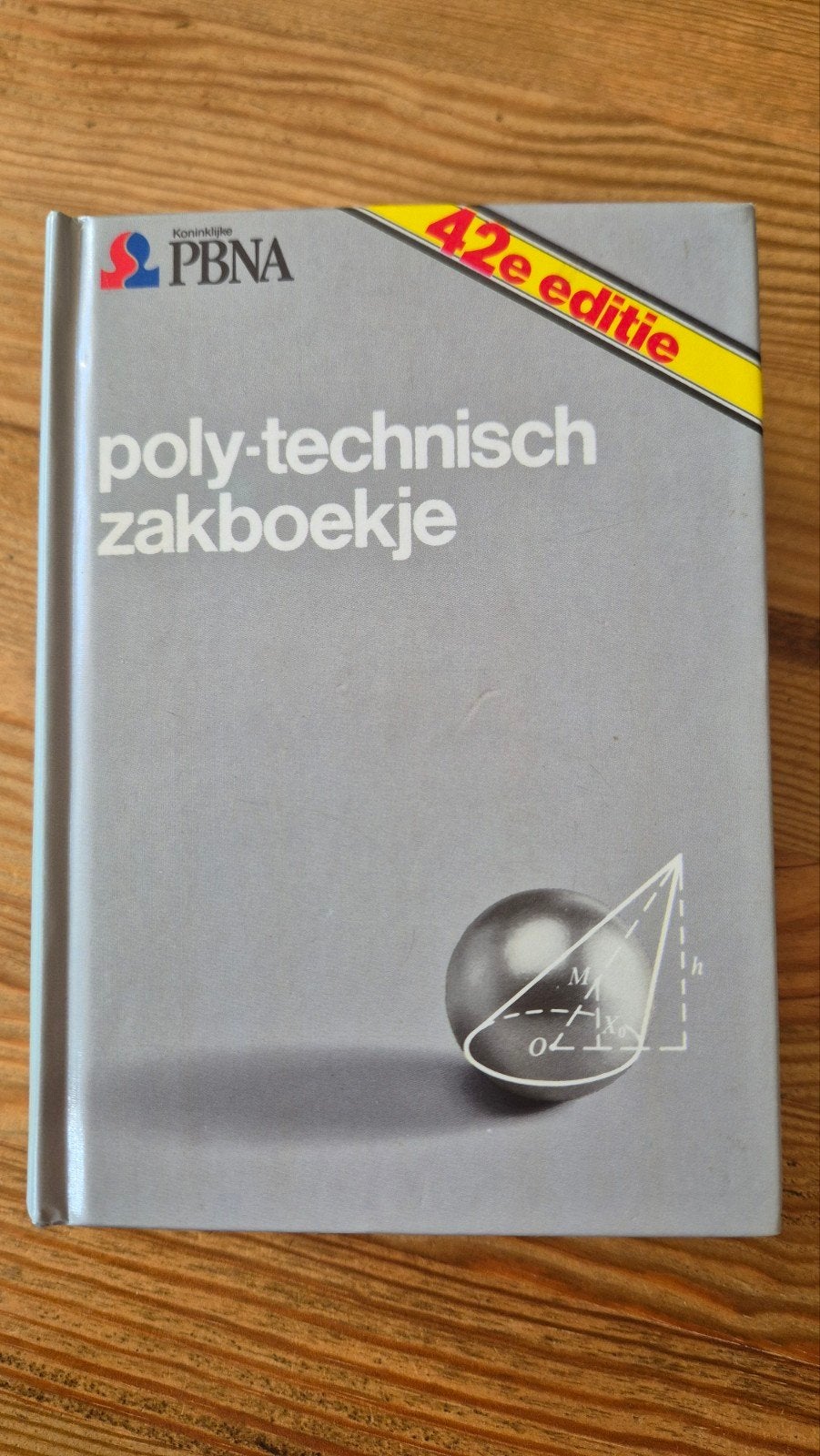 PBNA Poly-Technisch zakboekje, 42e editie, Boeken, Ophalen of Verzenden, Zo goed als nieuw