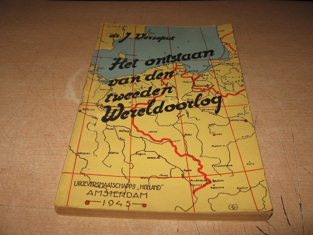 J Verseput      Het ontstaan van den Tweeden Wereldoorlog, Ophalen of Verzenden, Tweede Wereldoorlog, Gelezen, Overige onderwerpen