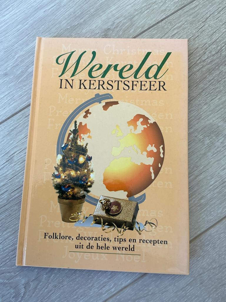 Wereld in Kerstsfeer: Folklore, decoraties, tips en recepten, Ophalen of Verzenden, Zo goed als nieuw, Overige onderwerpen