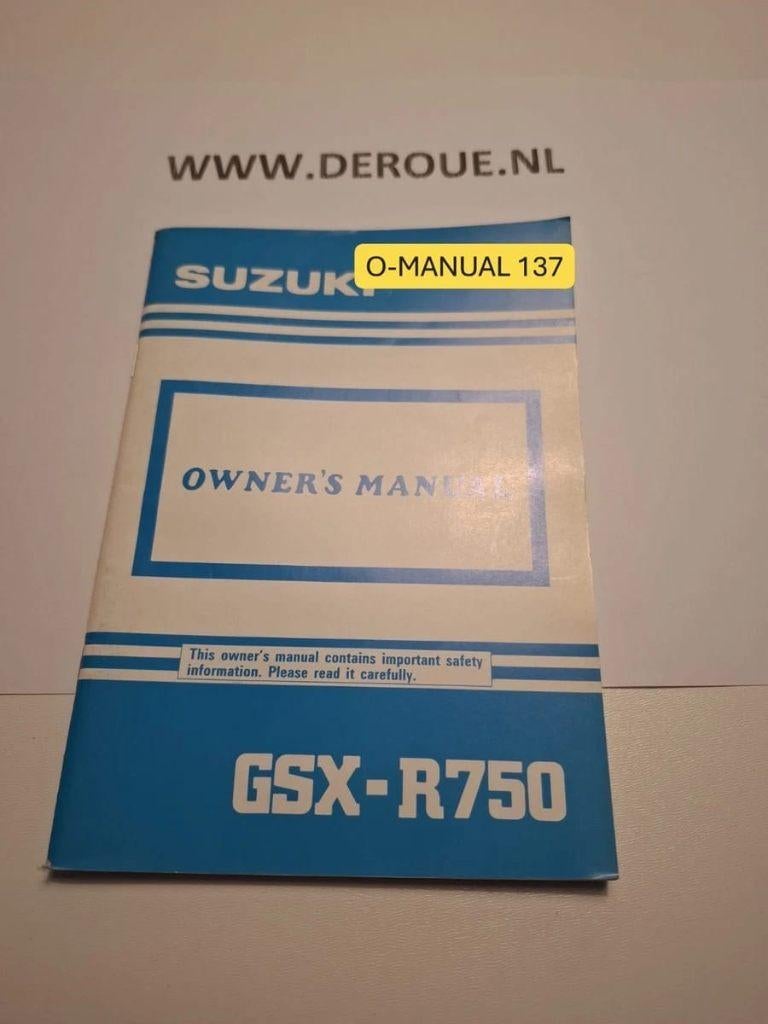 137 0WNERS MANUAL SUZUKI GSX-R750 1991 USED, Motoren, Handleidingen en Instructieboekjes, Ophalen of Verzenden, Suzuki