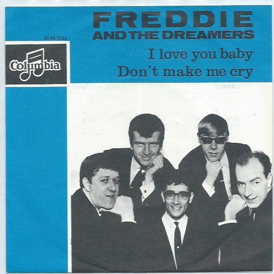 Freddie and the Dreamers- I love you Baby, Gebruikt, Verzenden, 7 inch, Beschermende buitenhoes