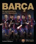 BARCA. De geschiedenis van FC Barcelona, Ophalen of Verzenden, Zo goed als nieuw, Balsport